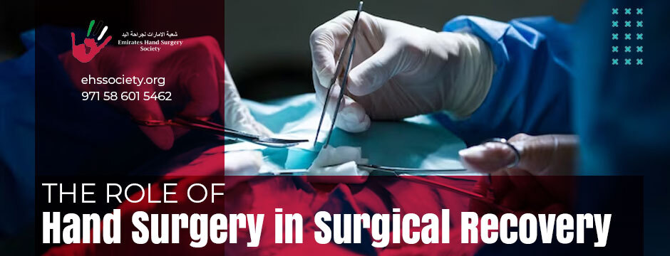 The Role of Hand Surgery in Surgical Recovery